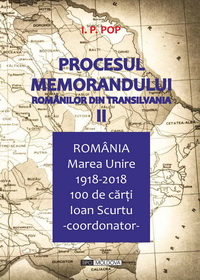 coperta carte procesul memorandului romanilor din transilvania, vol. ii de  i. p. pop